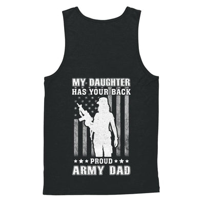 American Flag MY DAUGHTER HAS YOUR BACK PROUD ARMY DAD-T-Shirt & Hoodie-Unisex Tank-Black