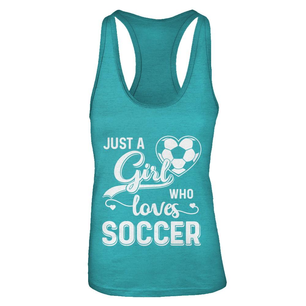 Just A Girl Who Loves Soccer-T-Shirt & Tank Top-Women's Ideal Racerback Tank-Tahiti Blue