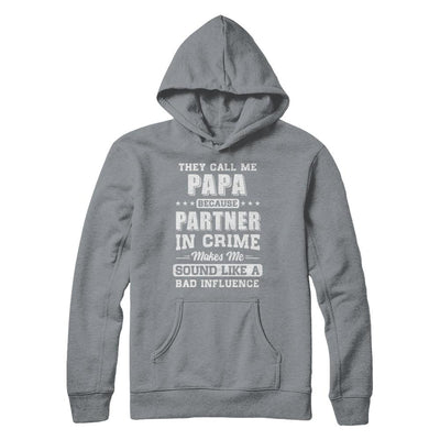 They Call Me Papa Partner In Crime Fathers Day-T-Shirt & Hoodie-Pullover Hoodie-Light Steel