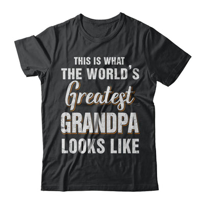 What World's Greatest Grandpa Looks Like Fathers Day-T-Shirt & Hoodie-Classic T-Shirt-Black