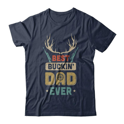 Vintage Best Buckin' Dad Ever Deer Hunting-T-Shirt & Hoodie-Classic T-Shirt-Navy