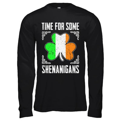 Time For Some Shenanigans St Patricks Day-T-Shirt & Hoodie-Long Sleeve T-Shirt-Black