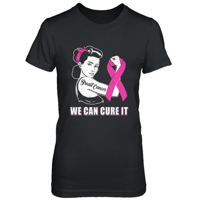 Breast Cancer Awareness Survivor We Can Cure It-T-Shirt & Hoodie-Women's T-Shirt-Black
