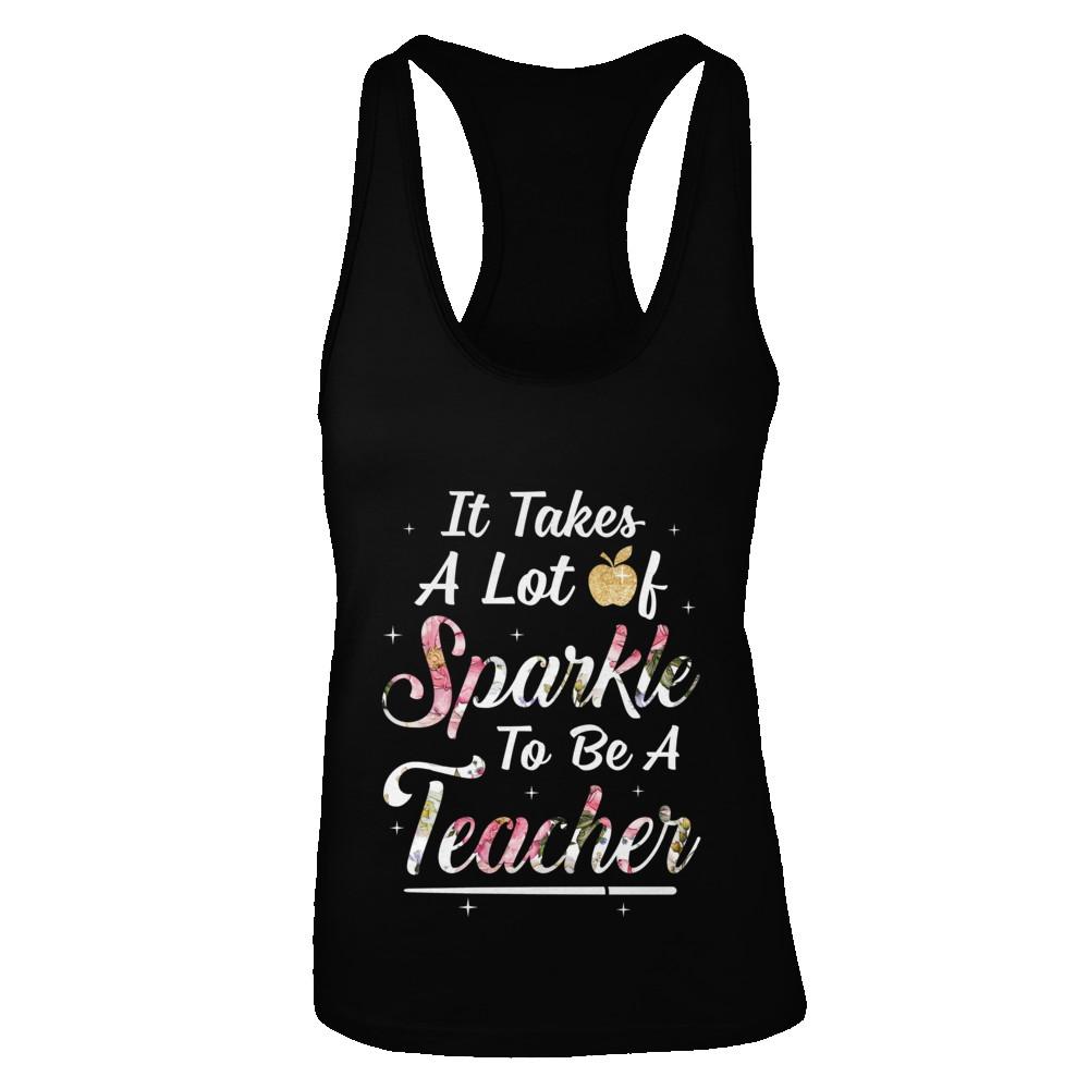 Teaching It Takes A Lot Of Sparkle To Be A Teacher Gift