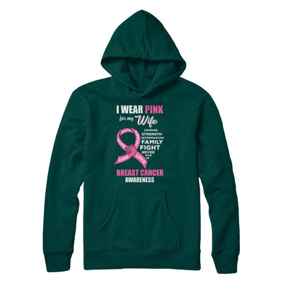 Breast Cancer I Wear Pink For My Wife Husband-T-Shirt & Hoodie-Pullover Hoodie-Deep Forest