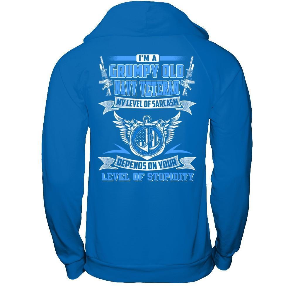 I'm A Grumpy Old Navy Veteran My Level Of Sarcasm-T-Shirt & Hoodie-Pullover Hoodie-Royal