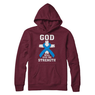 God Will Give Me Strength Blue Cancer Ribbon Gift-T-Shirt & Hoodie-Pullover Hoodie-Maroon