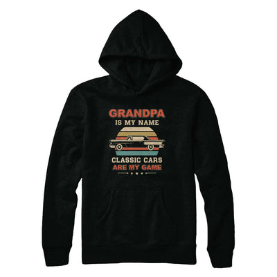 Vintage Grandpa Is My Name Class Cars Are My Game Fathers Day-T-Shirt & Hoodie-Pullover Hoodie-Black