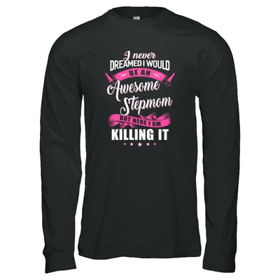 I Would Be An Awesome Stepmom Mothers Day Gifts-T-Shirt & Tank Top-Long Sleeve T-Shirt-Black
