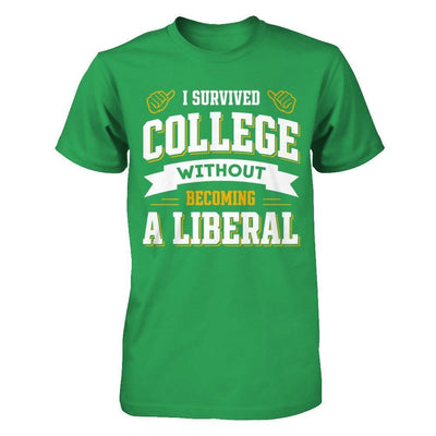 I Survived College Without Becoming A Liberal-T-Shirt & Hoodie-Premium T-Shirt-Kelly Green