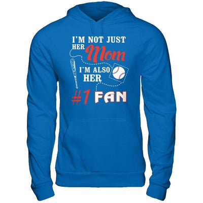 I'm Not Just Her Mom I'm Also Her Fan Baseball Mom-T-Shirt & Hoodie-Pullover Hoodie-Royal