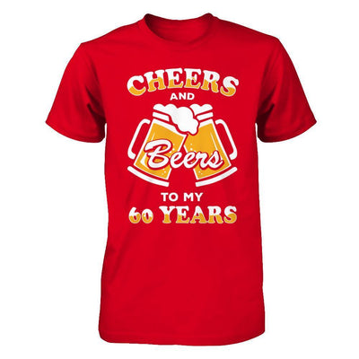 Cheers And Beers To My 60 Years-T-Shirt & Hoodie-Premium T-Shirt-Red