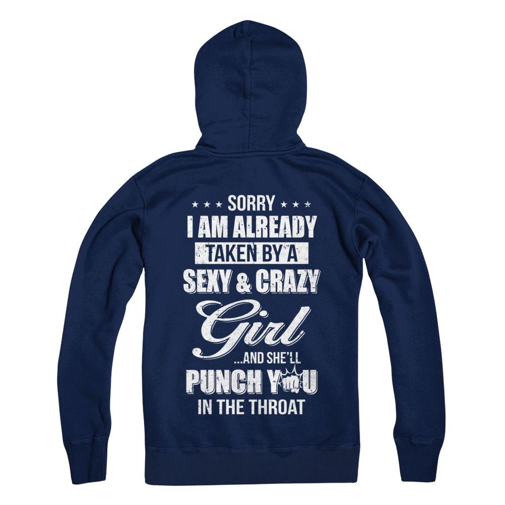 Sorry I Am Already Taken By A Sexy And Crazy Girl Husband-T-Shirt & Hoodie-Pullover Hoodie-Navy