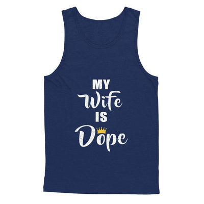 My Wife Is Dope-T-Shirt & Hoodie-Unisex Tank-Navy