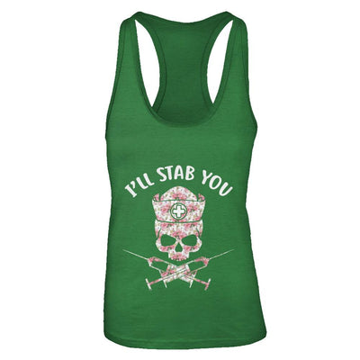 I'll Stab You Nurse Skull Floral Flower Nursing Gift-T-Shirt & Tank Top-Women's Ideal Racerback Tank-Kelly Green