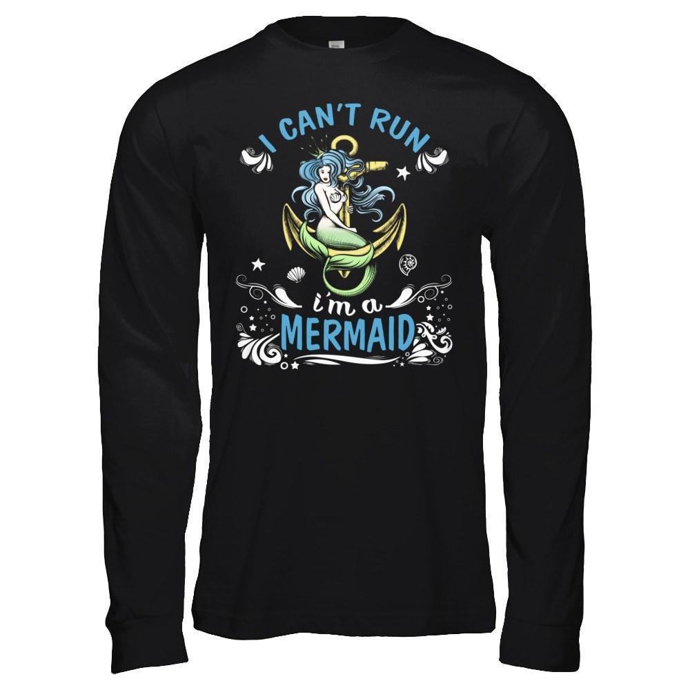 I Can't Run I'm A Mermaid-T-Shirt & Hoodie-Long Sleeve T-Shirt-Black