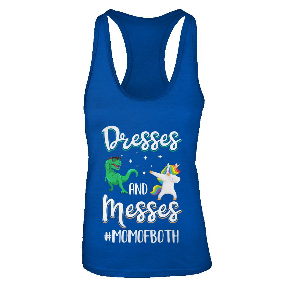 Dresses And Messes Mom Of Both Funny Gift For Mom-T-Shirt & Tank Top-Women's Ideal Racerback Tank-Royal