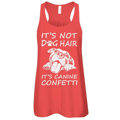 It’s Not Dog Hair It’s Canine Confetti-T-Shirt & Tank Top-Women's Flowy Racerback Tank-Red