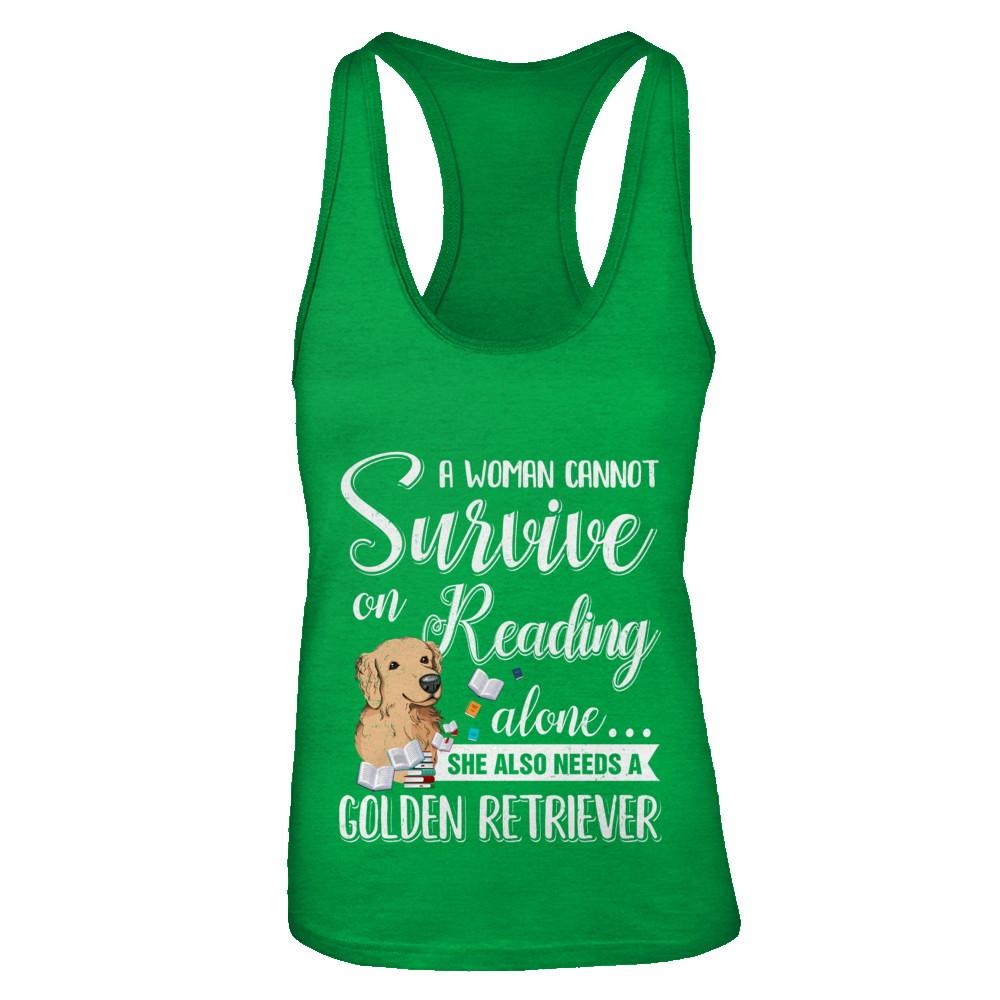 A Woman Cannot Survive On Reading Alone Golden Retriever-T-Shirt & Tank Top-Women's Ideal Racerback Tank-Kelly Green