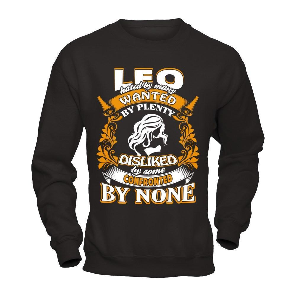 Leo Hated By Many Wanted By Plenty T-Shirt & Hoodie-T-Shirt & Hoodie-Crewneck Sweatshirt-Black