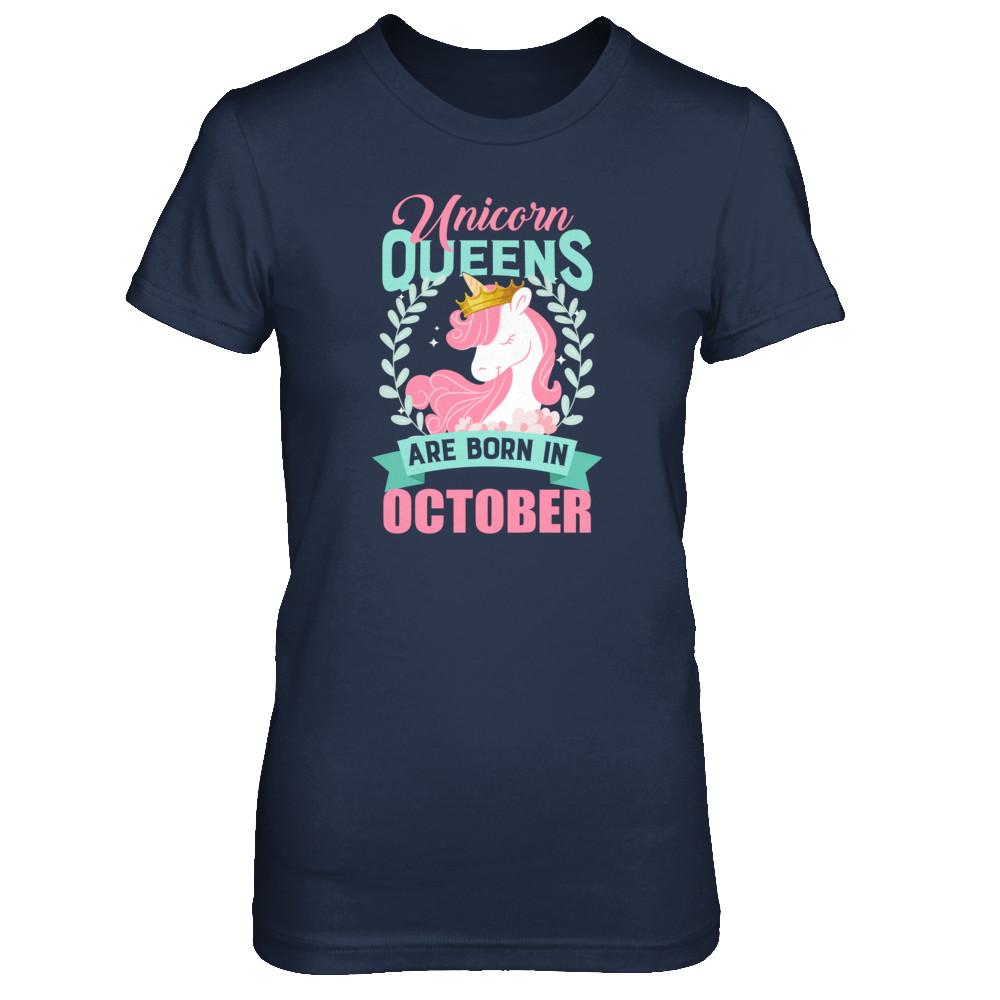 Unicorn Queens Are Born In October Birthday Gift-T-Shirt & Tank Top-Women's T-Shirt-Navy