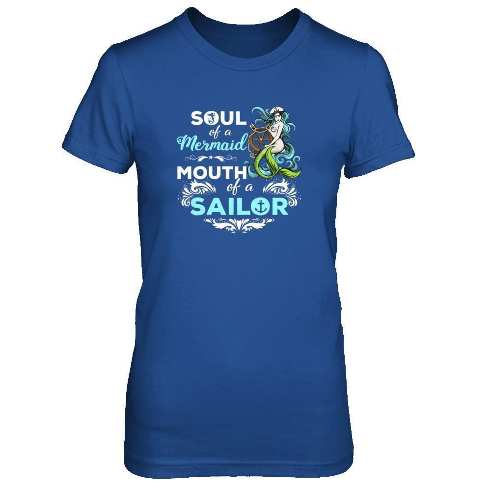Soul Of A Mermaid Mouth Of A Sailor-T-Shirt & Tank Top-Women's T-Shirt-Royal