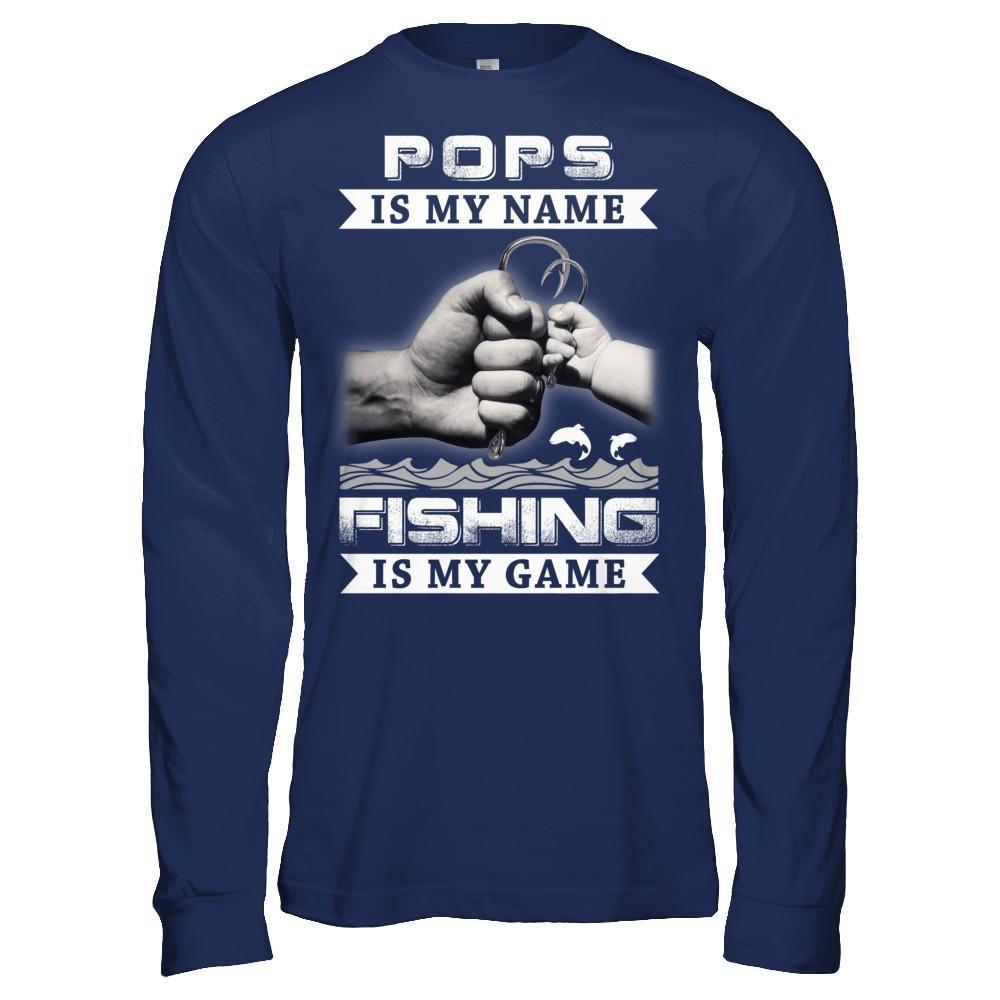 Pops Is My Name Fishing Is My Game-T-Shirt & Hoodie-Long Sleeve T-Shirt-Navy