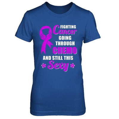 Fighting Cancer Chemo And Still This Sexy Purple Awareness-T-Shirt & Hoodie-Women's T-Shirt-Royal