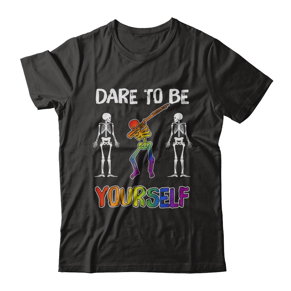 Dare To Be Yourself Funny Lgbt Skeleton-T-Shirt & Hoodie-Premium T-Shirt-Black