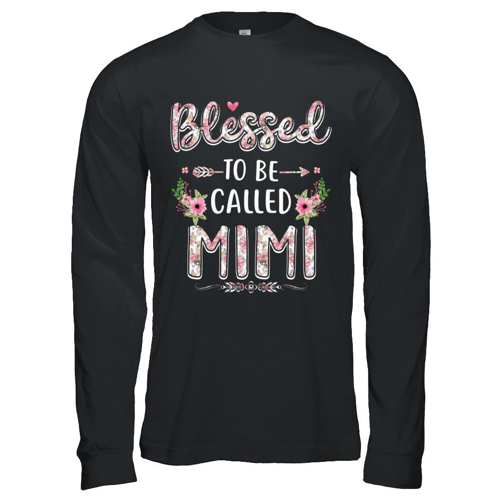 Funny Grandma Gifts Blessed To Be Called Mimi-T-Shirt & Hoodie-Long Sleeve T-Shirt-Black