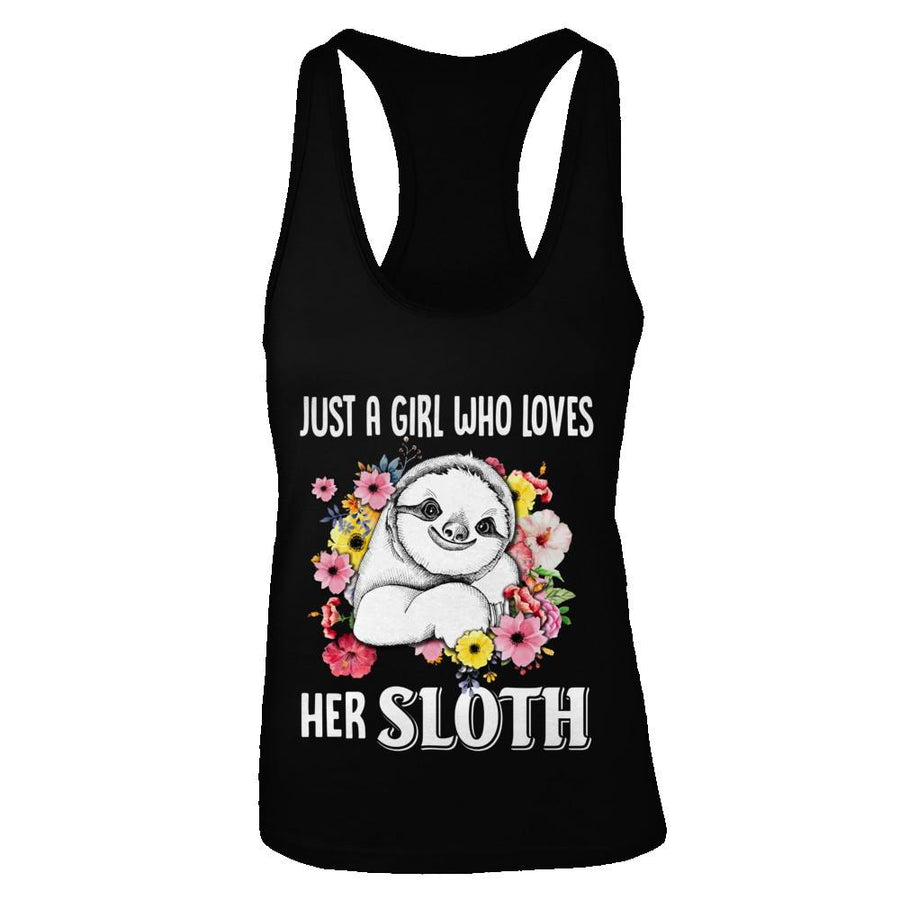 Just A Girl Who Loves Her Sloth-T-Shirt & Tank Top-Women's Ideal Racerback Tank-Black