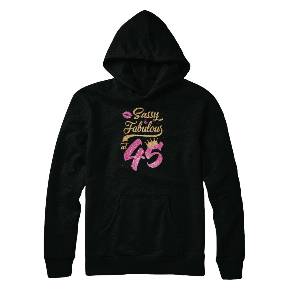 Sassy And Fabulous At 45th 1976 Birthday Gift-T-Shirt & Tank Top-Pullover Hoodie-Black