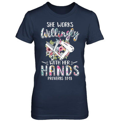 She Works Willingly With Her Hands Hairdresser-T-Shirt & Hoodie-Women's T-Shirt-Navy