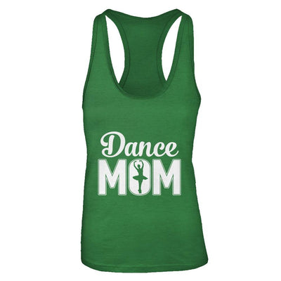 Dance Mom Ballet Dancer Mother's Day-T-Shirt & Tank Top-Women's Ideal Racerback Tank-Kelly Green