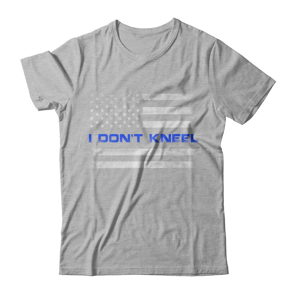 I Don't Kneel Thin Blue Line Patriotic Police-T-Shirt & Hoodie-Premium T-Shirt-Heather Gray