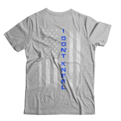 I Don't Kneel Thin Blue Line Flag Patriotic Police-T-Shirt & Hoodie-Premium T-Shirt-Heather Gray