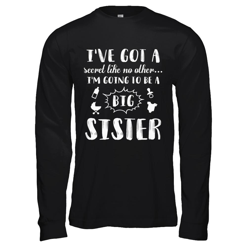 Secret Like No Other I'm Going To Be A Big Sister-T-Shirt & Hoodie-Long Sleeve T-Shirt-Black