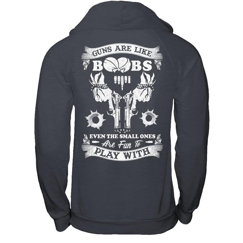 Guns Are Like Boos Even The Small Ones Are Fun To Play With-T-Shirt & Hoodie-Pullover Hoodie-Dark Heather