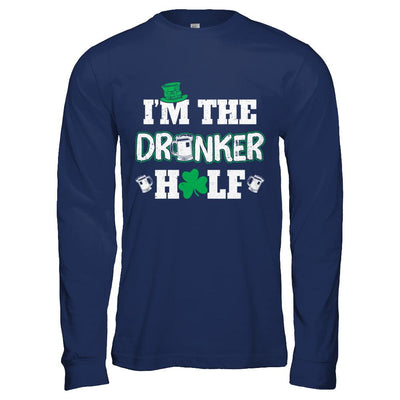 I'm The Drunker Half Funny St Patrick's Day Pub Gift-T-Shirt & Hoodie-Long Sleeve T-Shirt-Navy