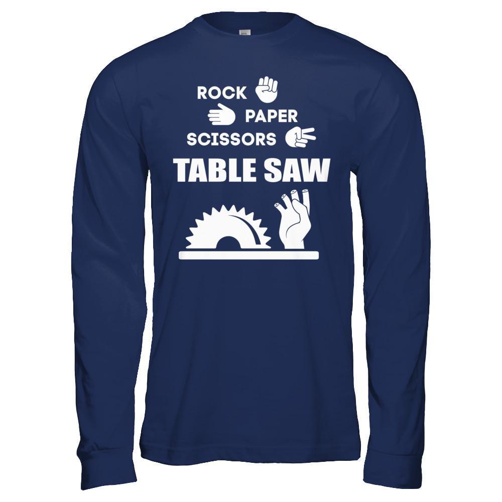 Rock Paper Scissors Table Saw-T-Shirt & Hoodie-Long Sleeve T-Shirt-Navy