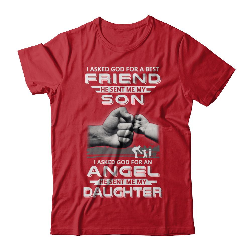 I Asked God For A Best Friend He Sent Me My Son And Angel Daughter-T-Shirt & Hoodie-Classic T-Shirt-Red