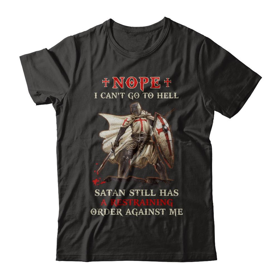 Knight Amerian Satan Still Has A Restraining Order Against Me-T-Shirt & Hoodie-Classic T-Shirt-Black