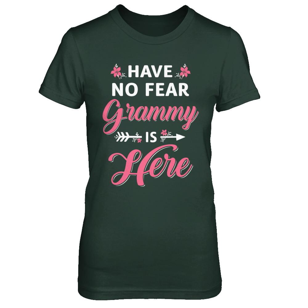 Have No Fear Grammy Is Here Mother's Day Gift-T-Shirt & Hoodie-Women's T-Shirt-Forest Green