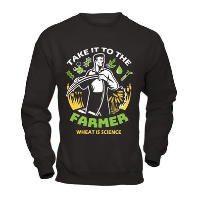 Take It To The Farmer What Is Science-T-Shirt & Hoodie-Crewneck Sweatshirt-Black