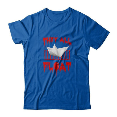 They All Float Horror Halloween Blood-T-Shirt & Tank Top-Premium T-Shirt-Royal