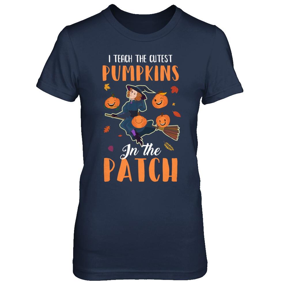 I Teach The Cutest Pumpkins In The Patch Witch Halloween-T-Shirt & Hoodie-Women's T-Shirt-Navy