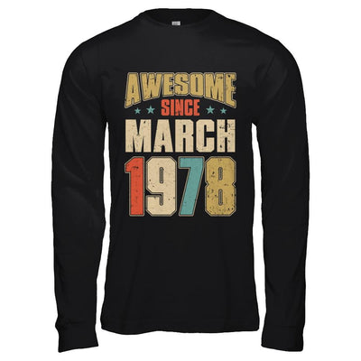 Vintage Retro Awesome Since March 1978 43th Birthday-T-Shirt & Hoodie-Long Sleeve T-Shirt-Black