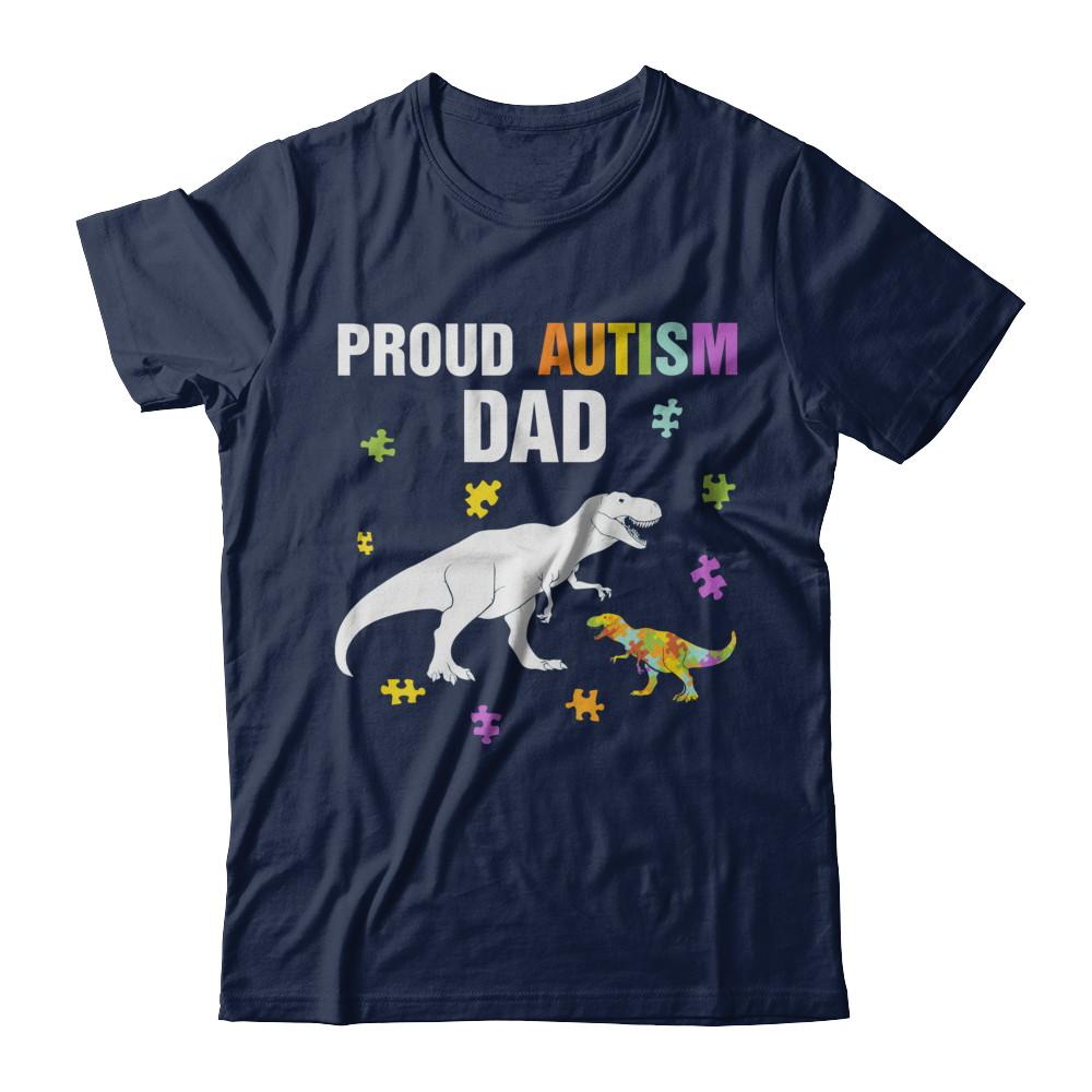 Proud Autism Dad T-Rex Dinosaur Autism Awareness-T-Shirt & Hoodie-