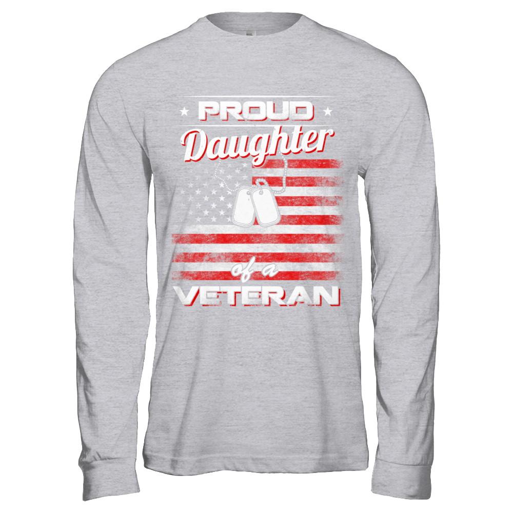 Proud Daughter Of A Veteran-T-Shirt & Hoodie-Long Sleeve T-Shirt-Sport Grey