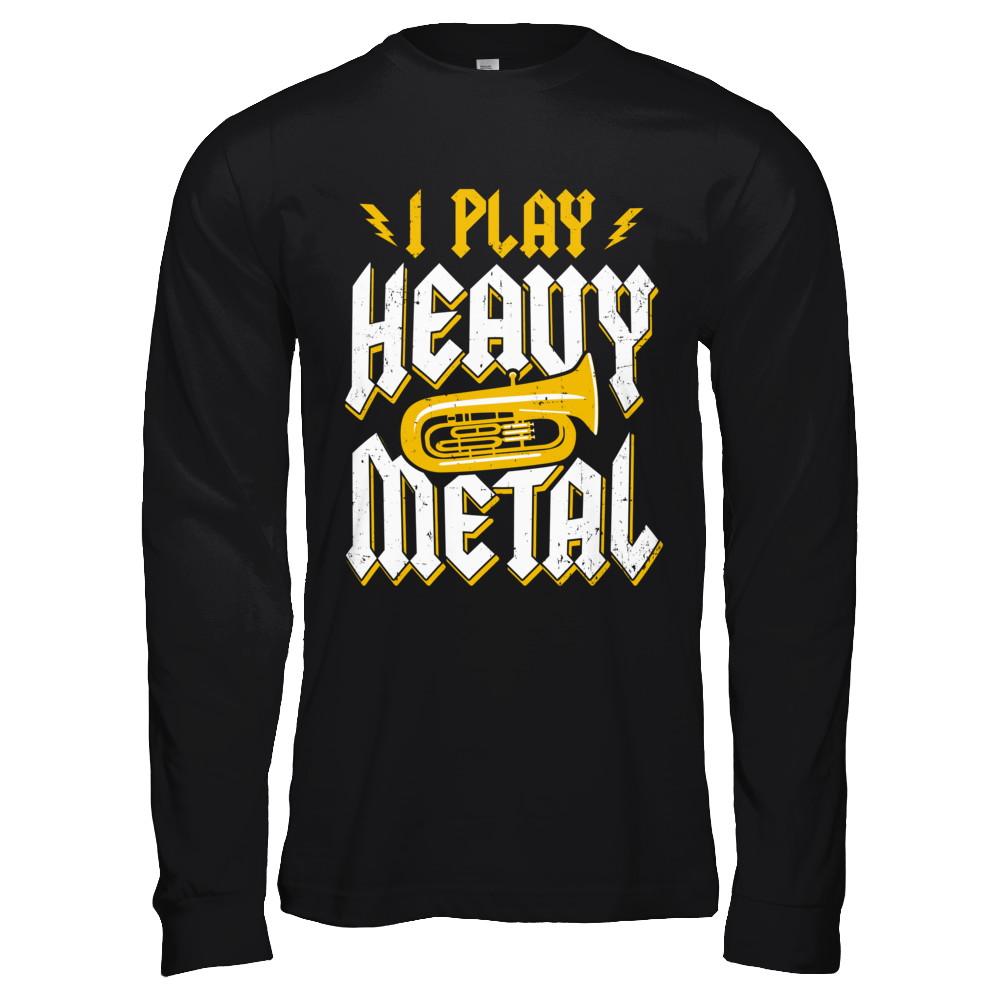 I Play Heavy Metal Tuba Music Player-T-Shirt & Hoodie-Long Sleeve T-Shirt-Black